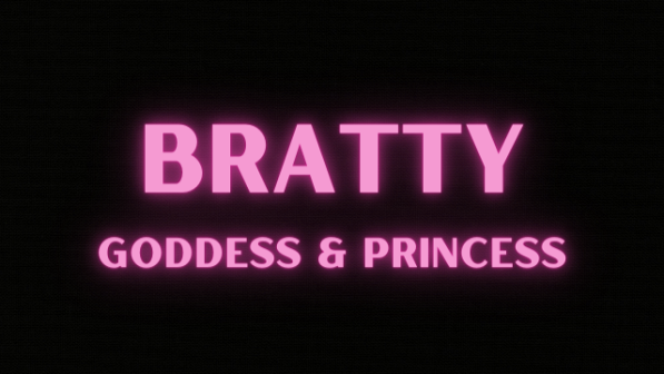 Bratty