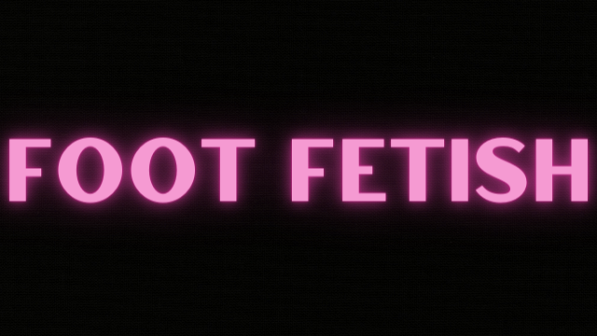 Foot Fetish