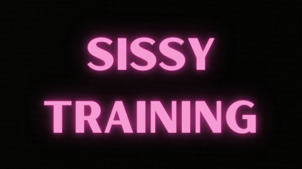 Sissy Training